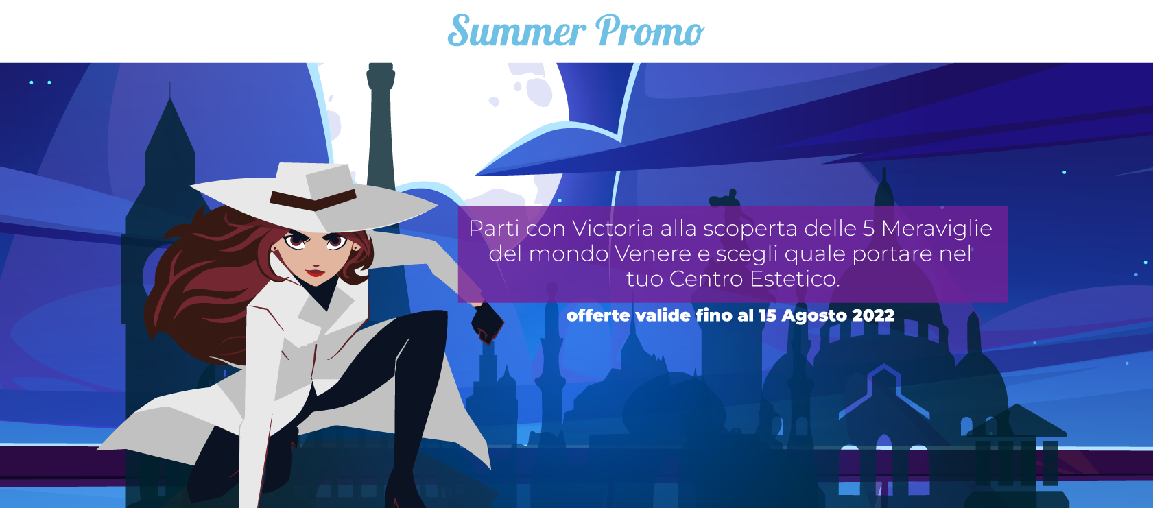 Summer Promo by Venere